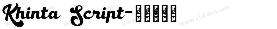 Khinta Script字体转换